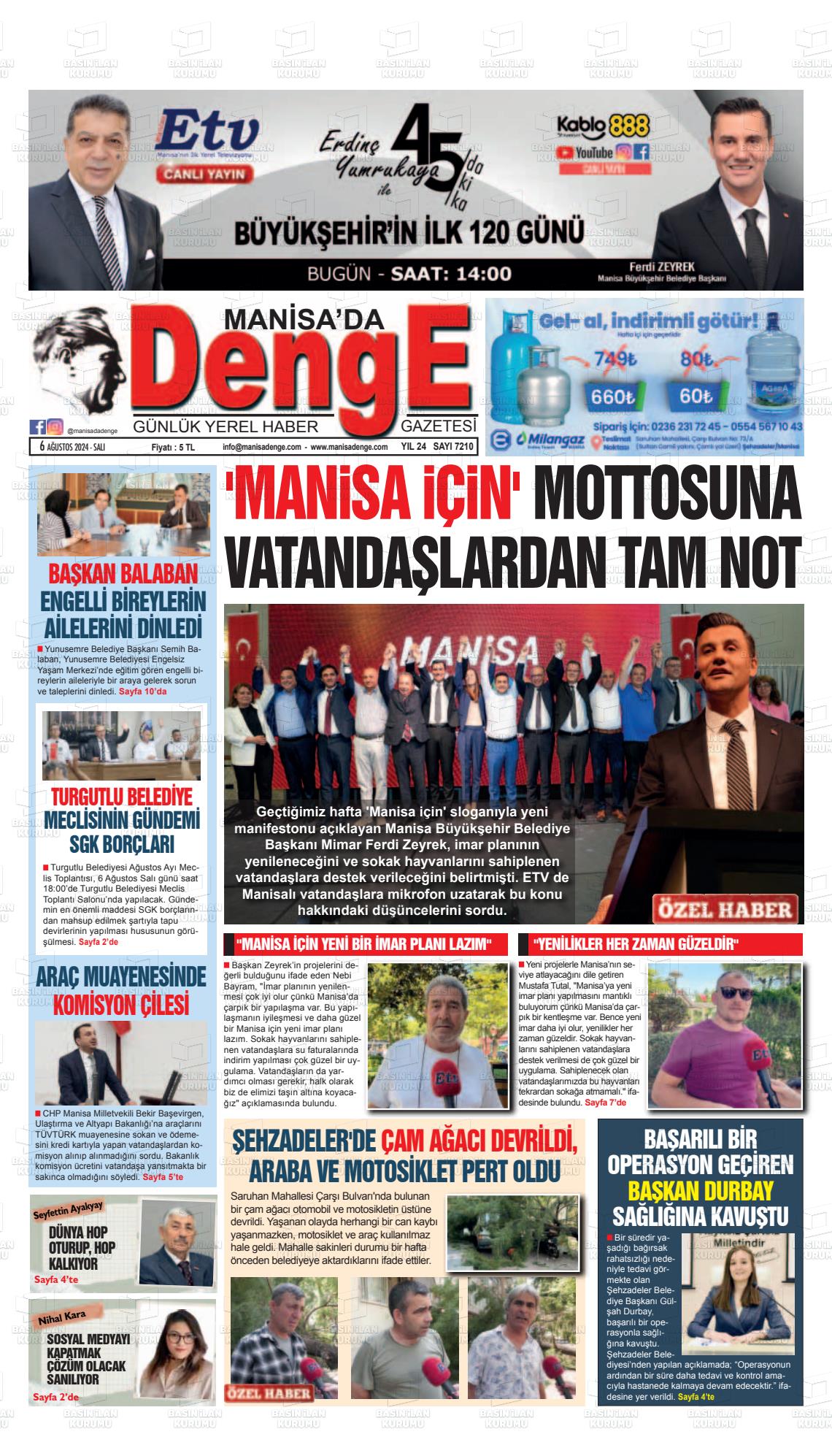 06 Ağustos 2024 Manisada Denge Gazete Manşeti