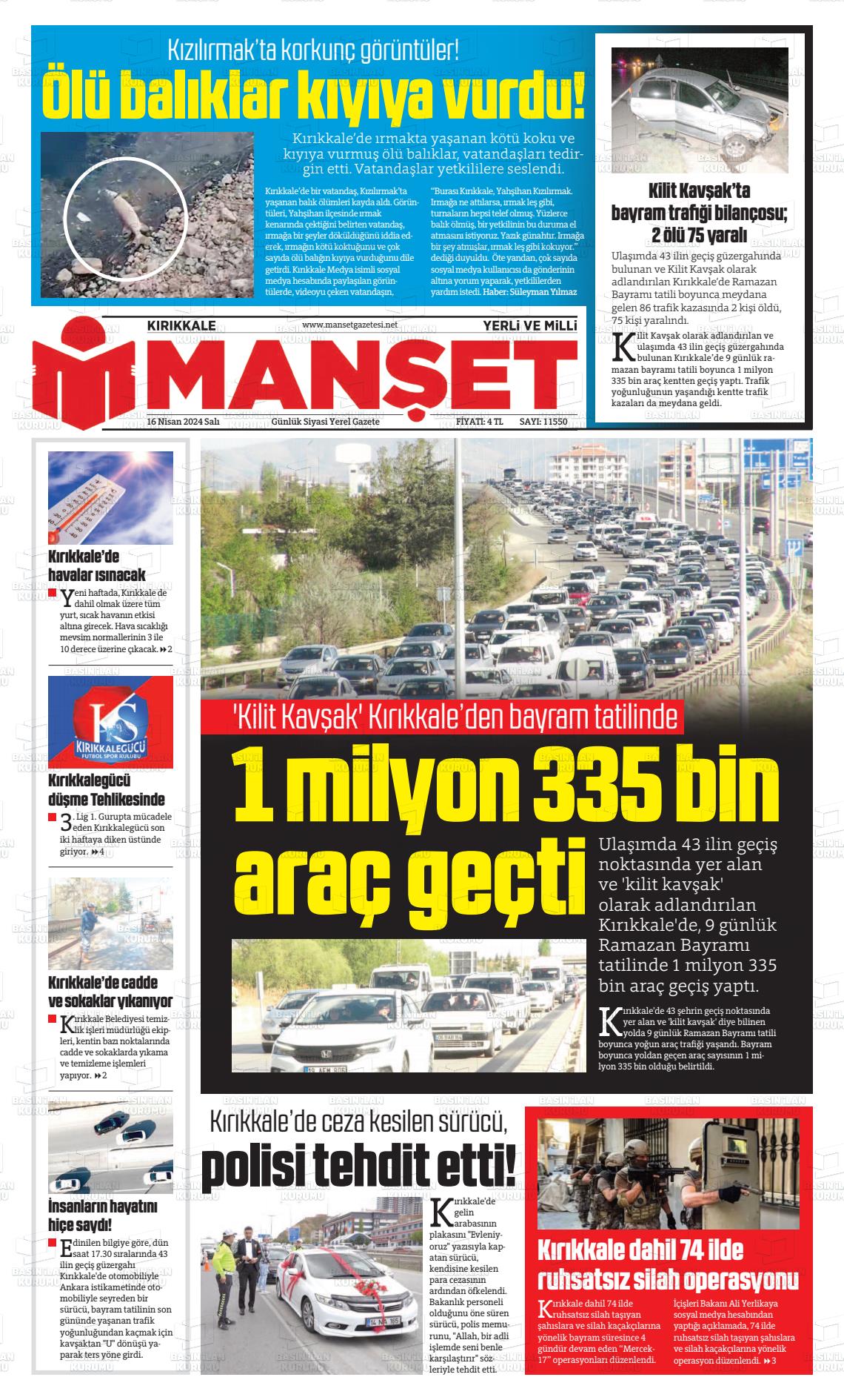 17 Nisan 2024 Kırıkkale Manşet Gazete Manşeti