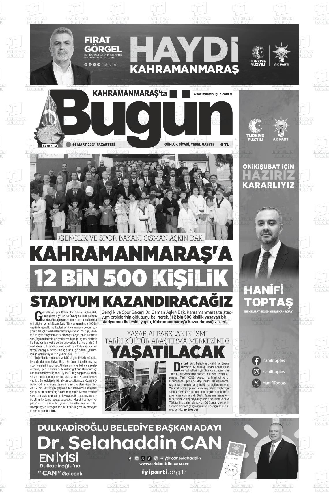 11 Mart 2024 Maraş Bugün Gazete Manşeti