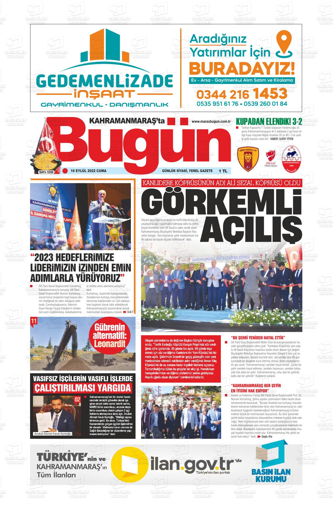 16 Eylül 2022 Maraş Bugün Gazete Manşeti