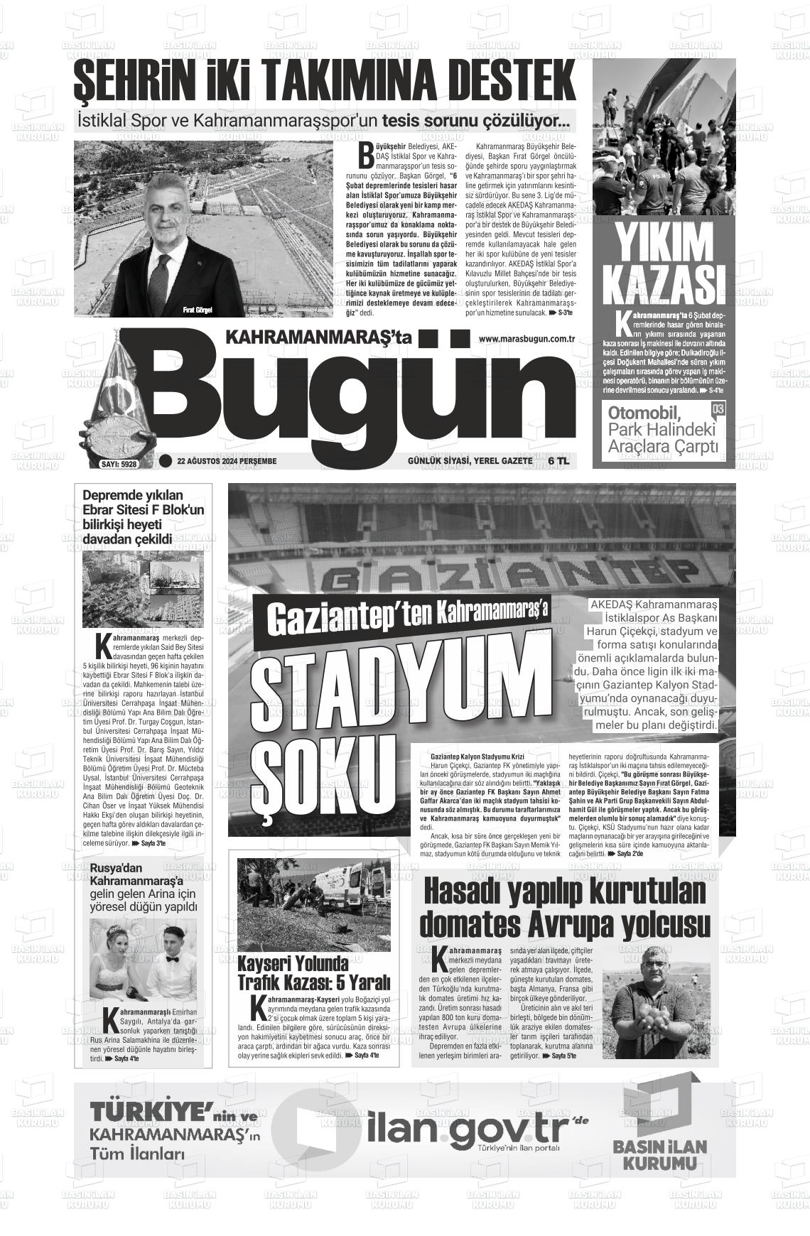 22 Ağustos 2024 Maraş Bugün Gazete Manşeti