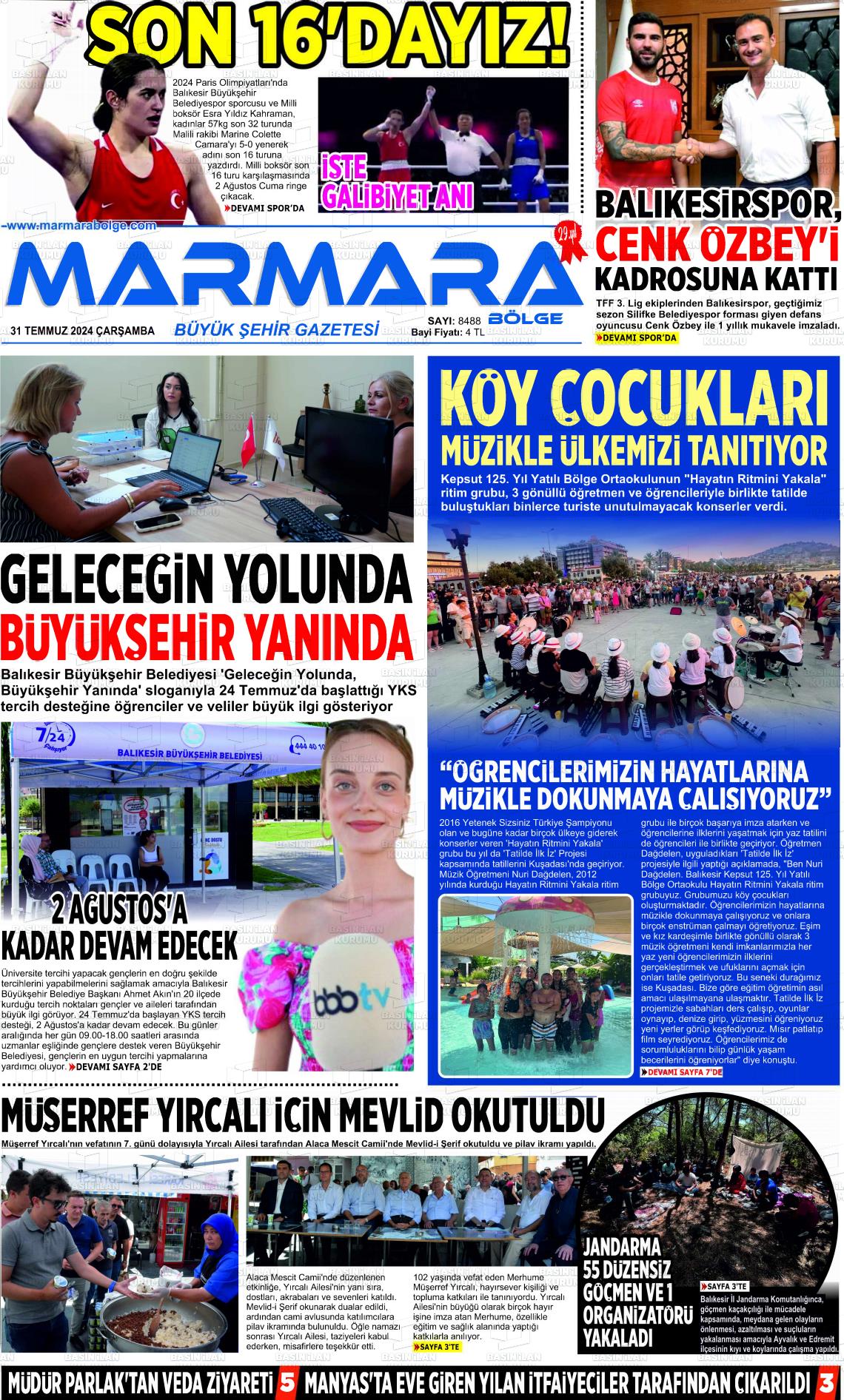 31 Temmuz 2024 Marmara Bölge Gazete Manşeti