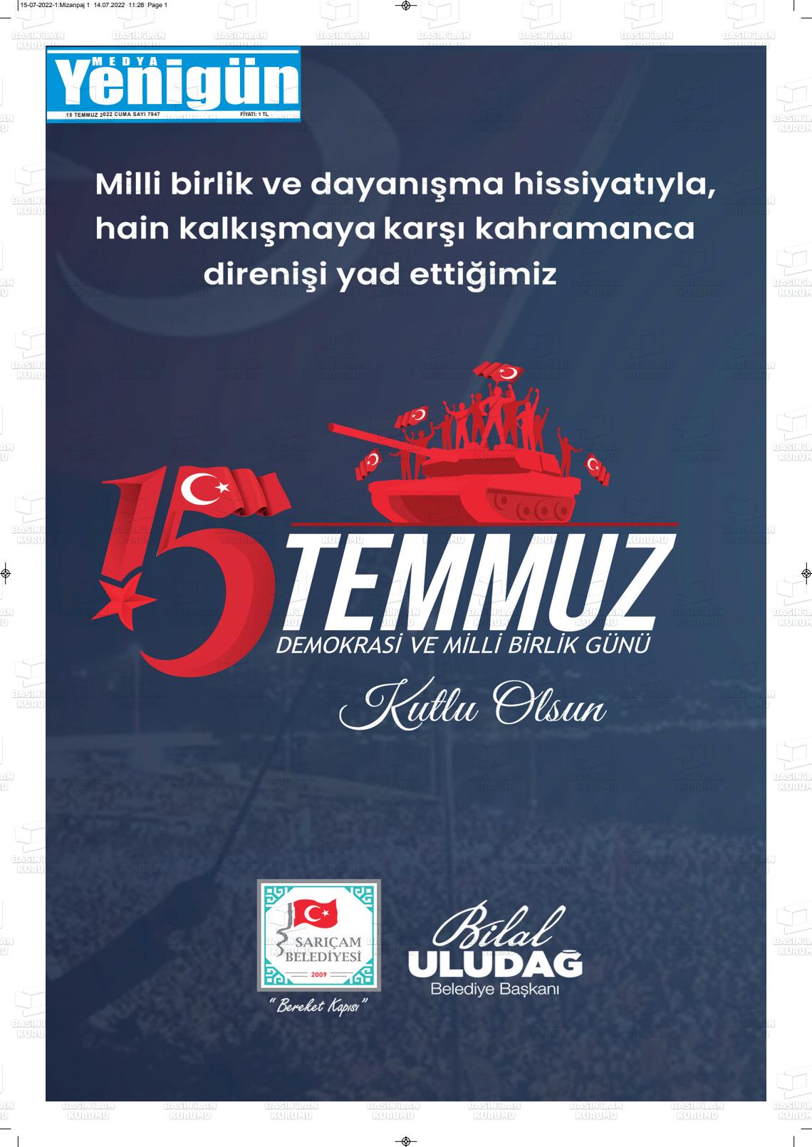 15 Temmuz 2022 Medya Yenigün Gazete Manşeti