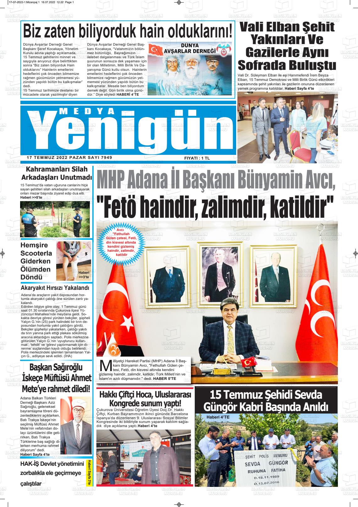 17 Temmuz 2022 Medya Yenigün Gazete Manşeti