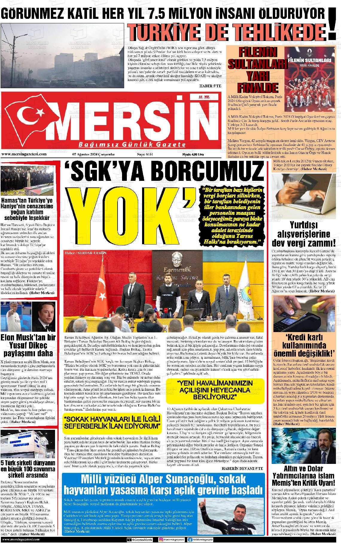 07 Ağustos 2024 Mersin Gazete Manşeti