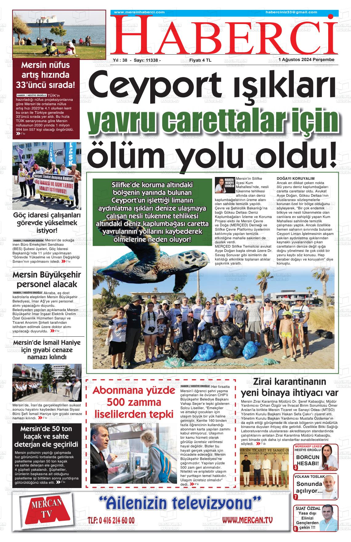 01 Ağustos 2024 Mersin Haberci Gazete Manşeti