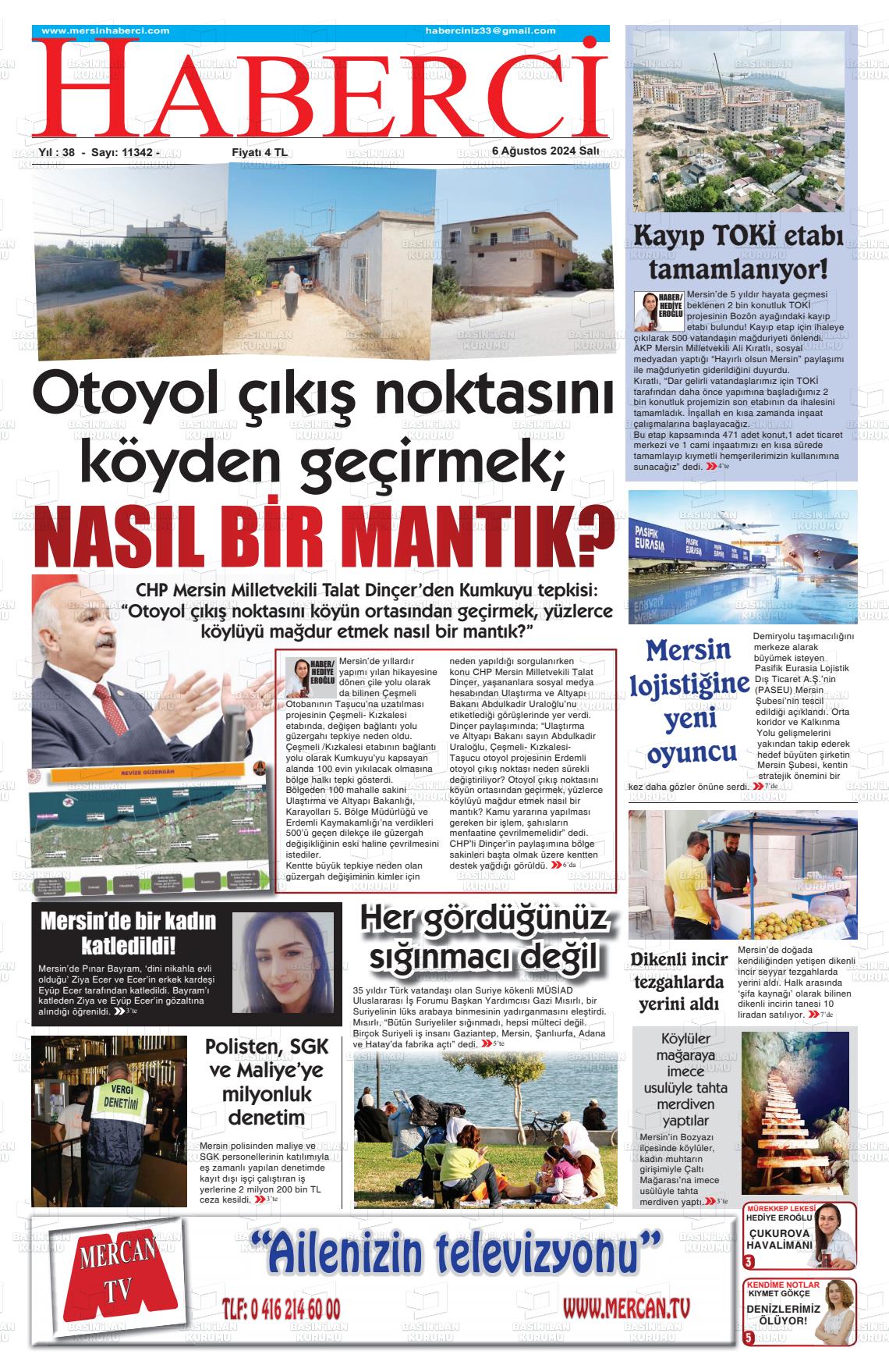 06 Ağustos 2024 Mersin Haberci Gazete Manşeti