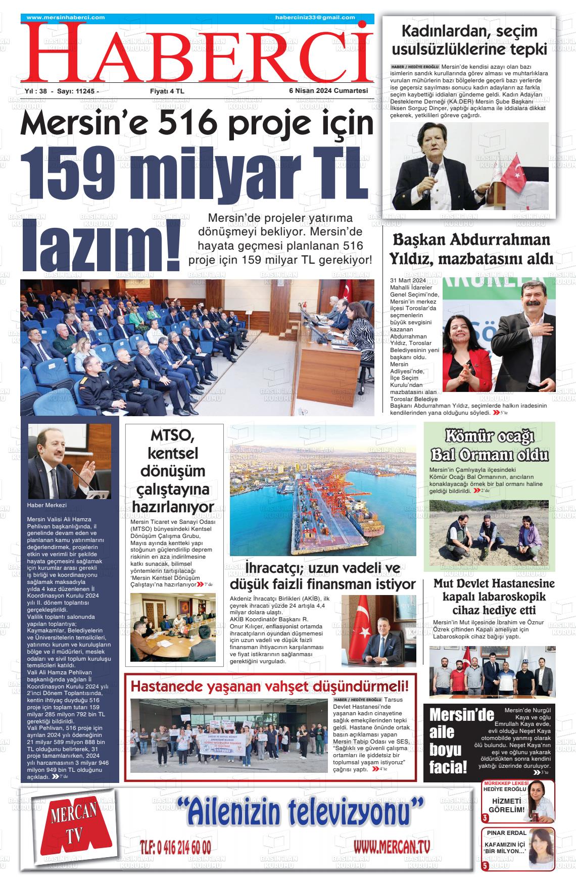 06 Nisan 2024 Mersin Haberci Gazete Manşeti