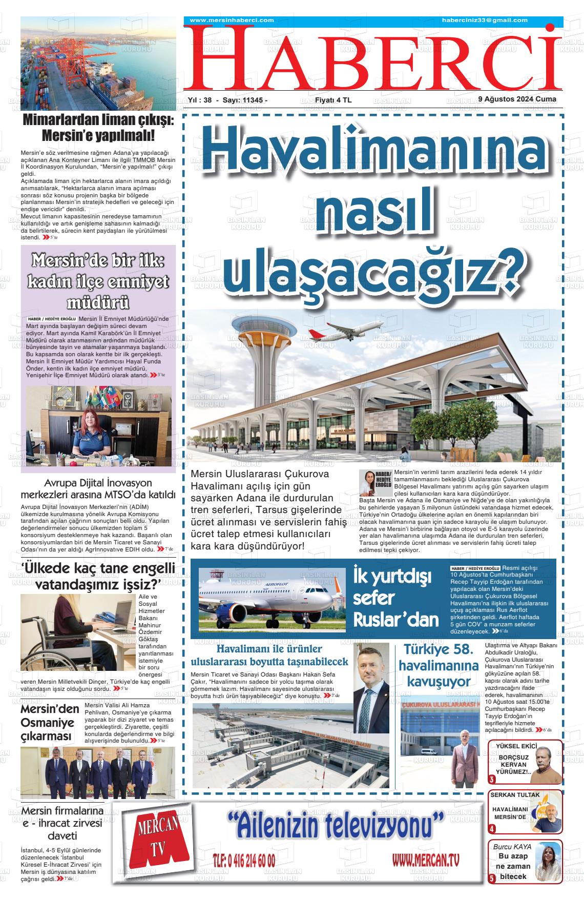 09 Ağustos 2024 Mersin Haberci Gazete Manşeti