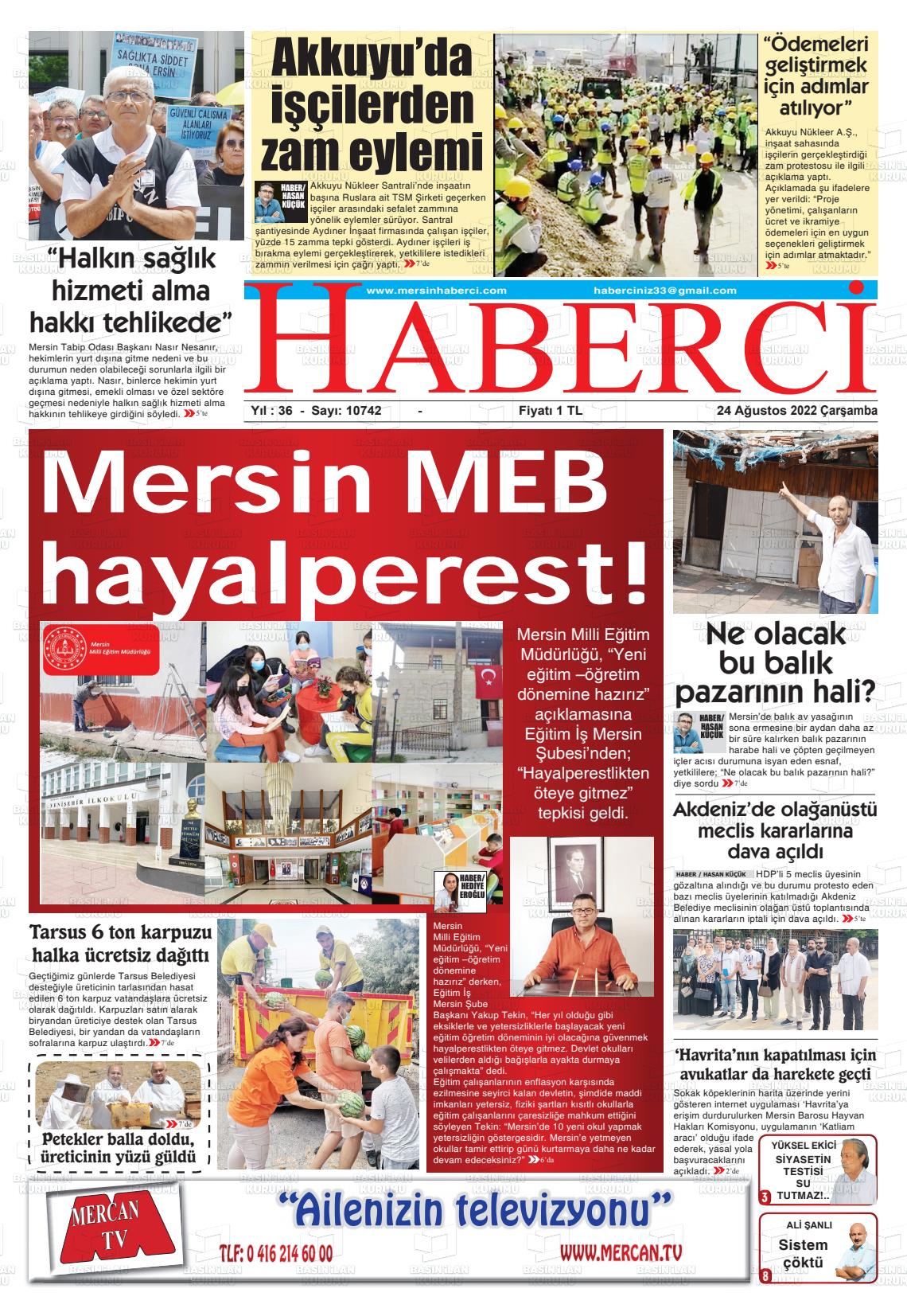 24 Ağustos 2022 Mersin Haberci Gazete Manşeti