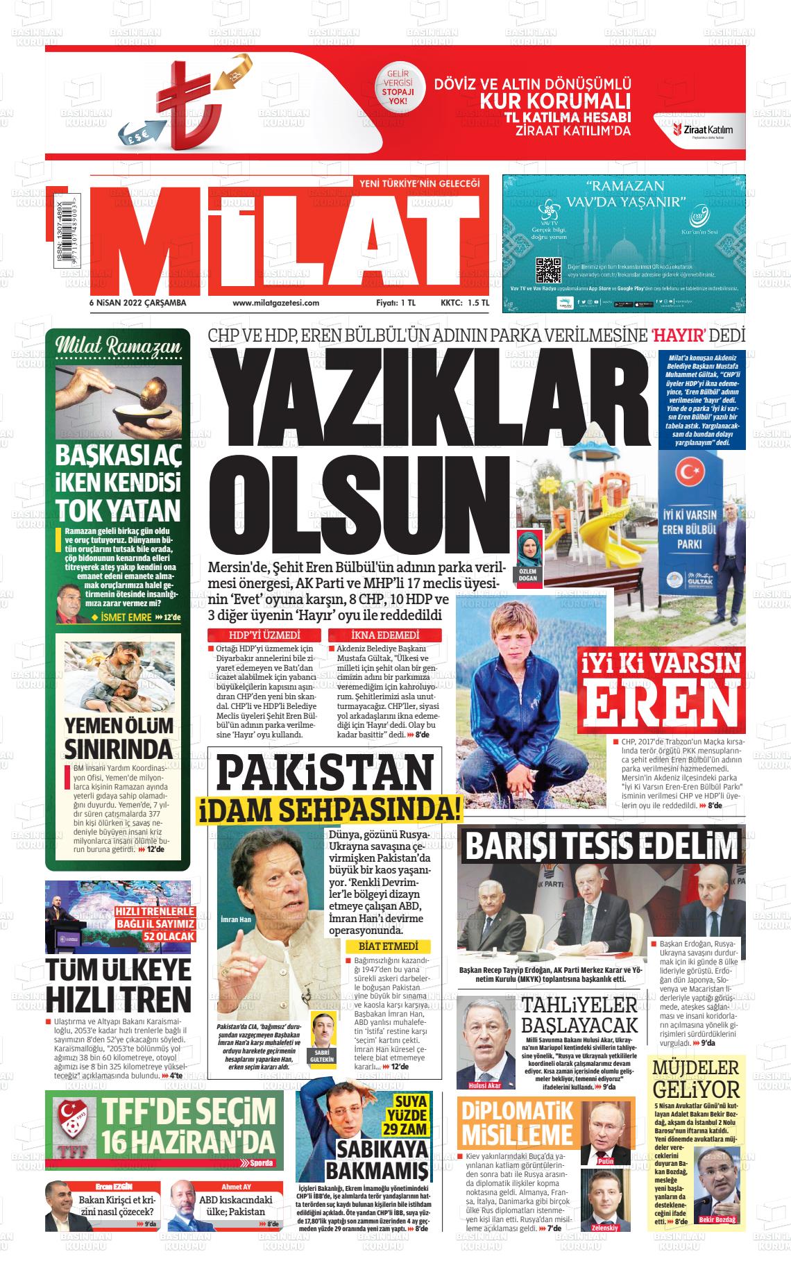 06 Nisan 2022 Milat Gazete Manşeti