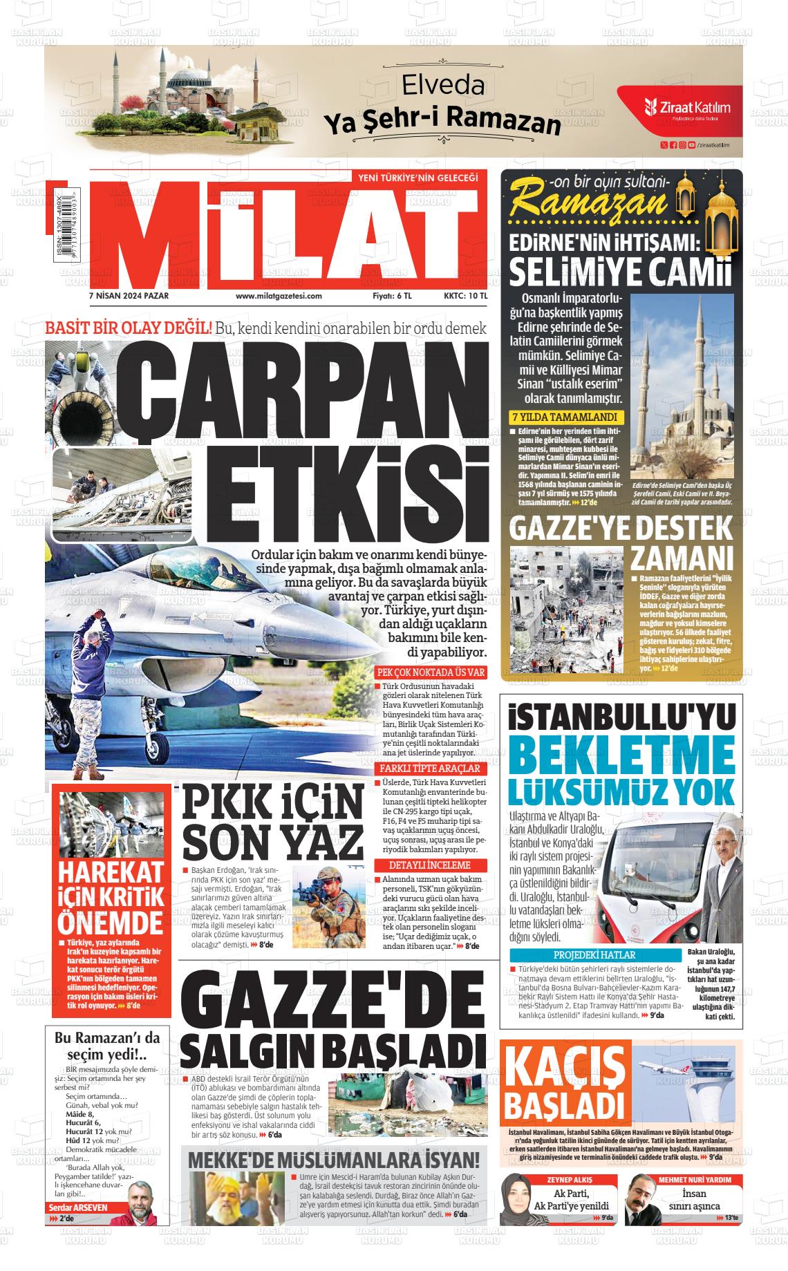 07 Nisan 2024 Milat Gazete Manşeti