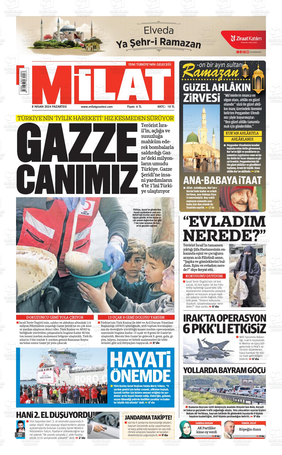 08 Nisan 2024 Milat Gazete Manşeti