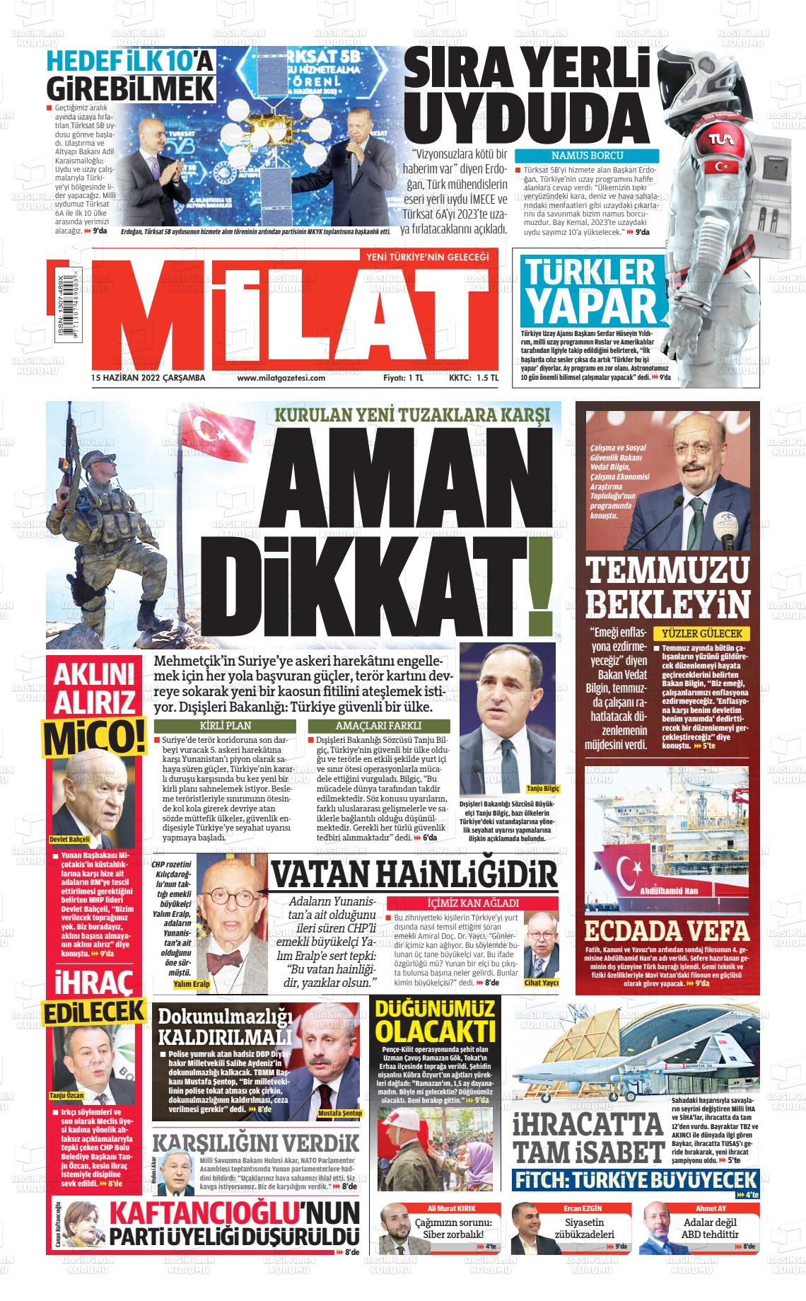 15 Haziran 2022 Milat Gazete Manşeti