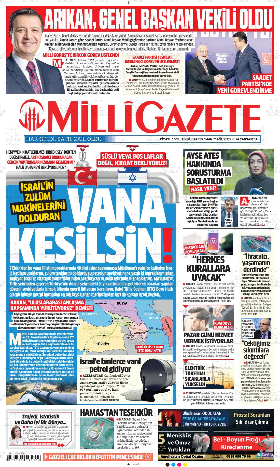 07 Ağustos 2024 Milli Gazete Gazete Manşeti