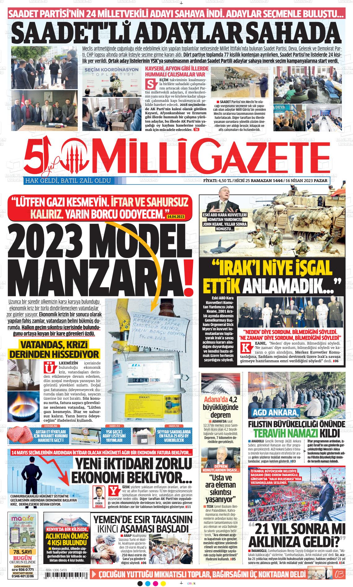 16 Nisan 2023 Milli Gazete Gazete Manşeti