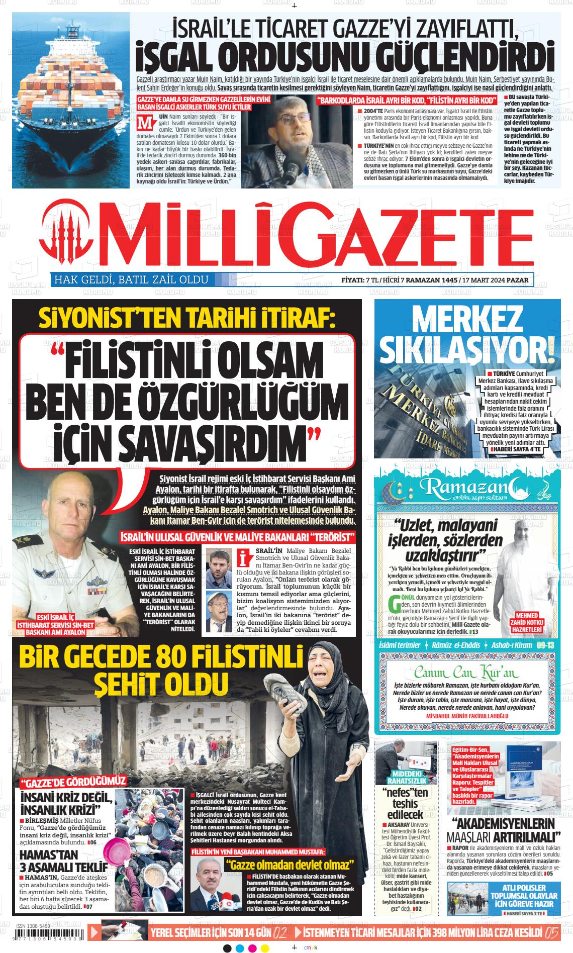 17 Mart 2024 Milli Gazete Gazete Manşeti