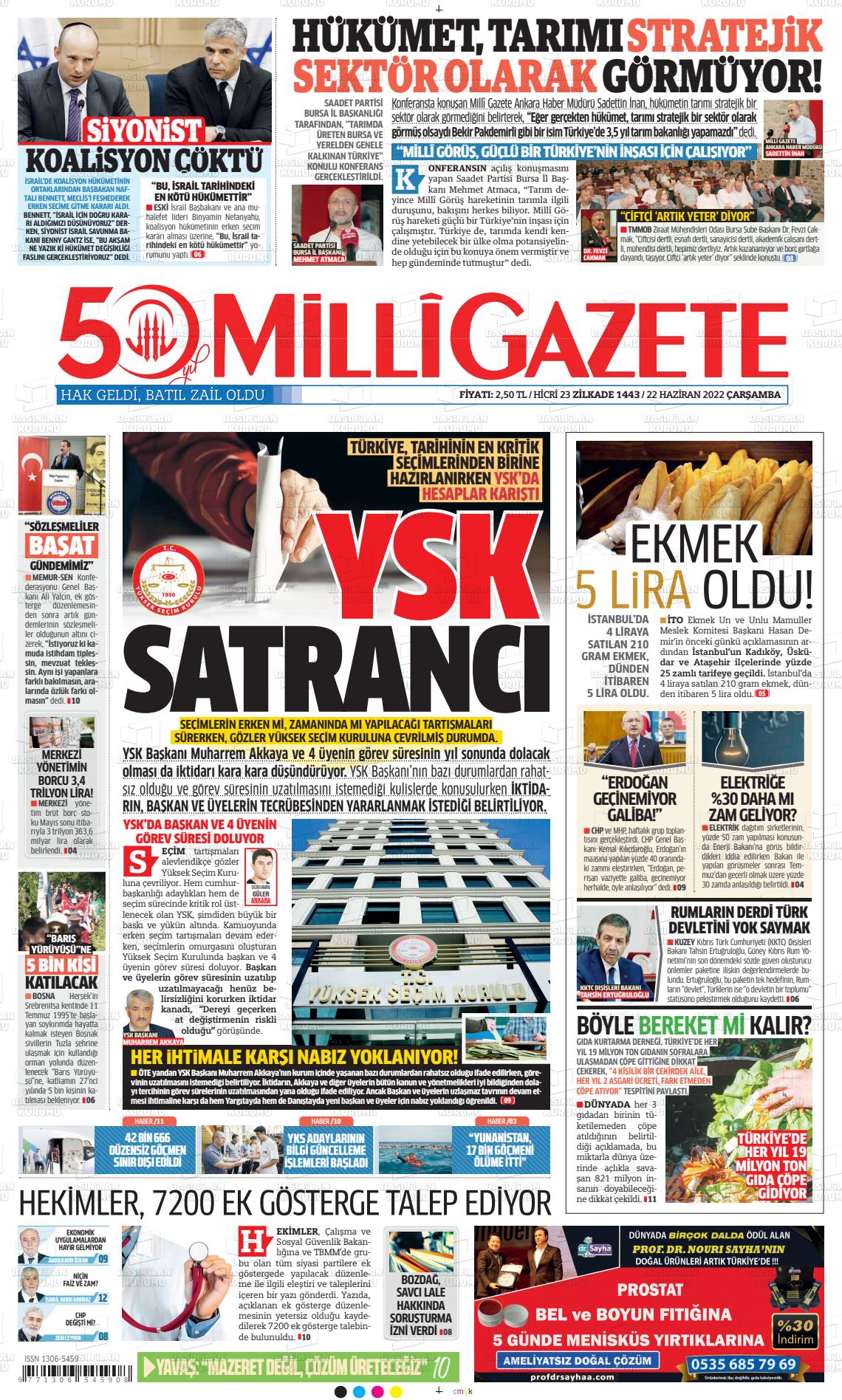 22 Haziran 2022 Milli Gazete Gazete Manşeti