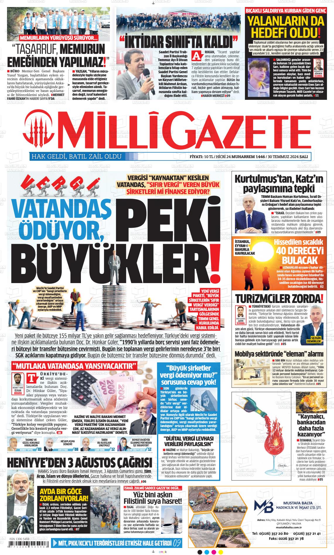 30 Temmuz 2024 Milli Gazete Gazete Manşeti