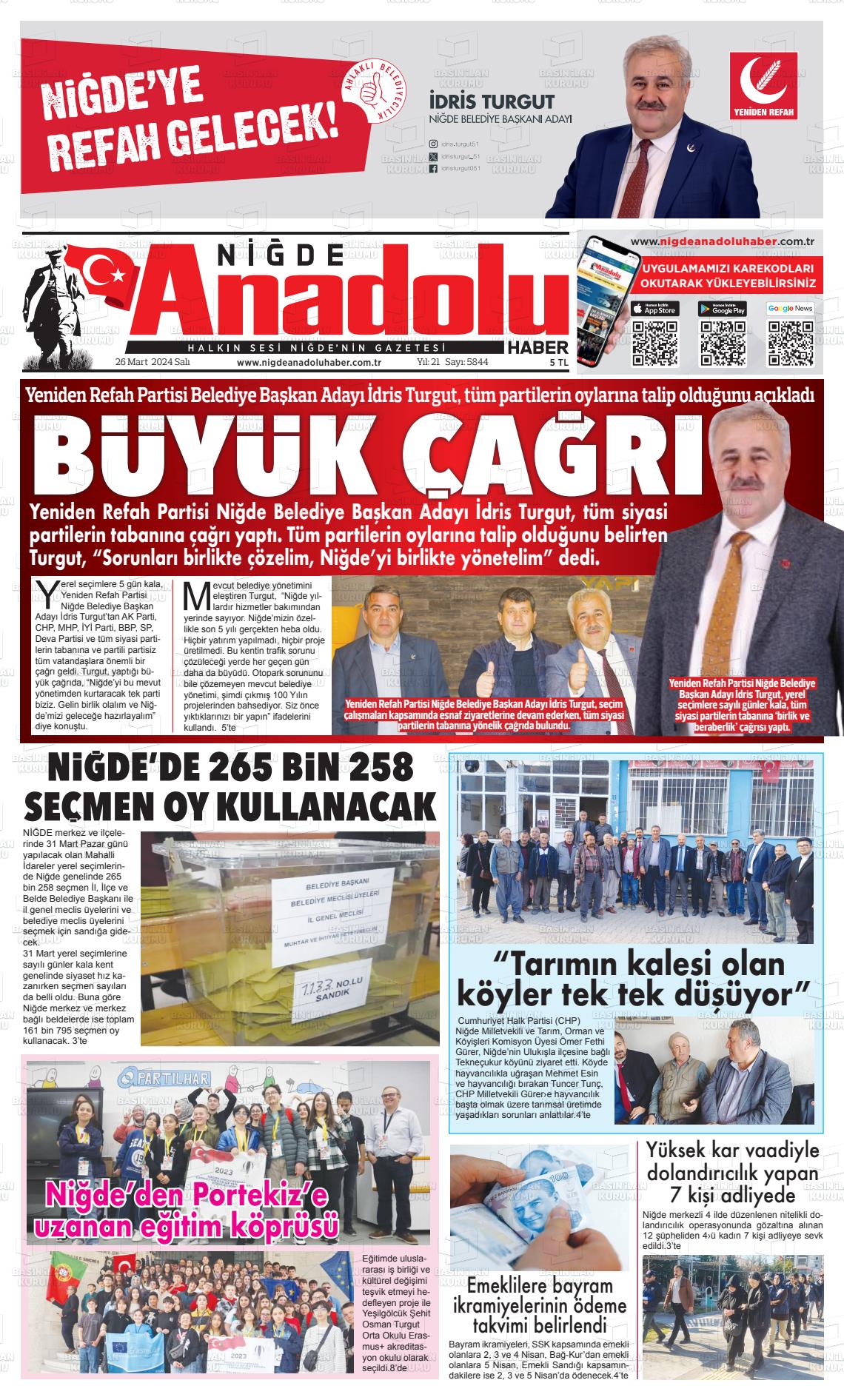 26 Mart 2024 Niğde Anadolu Haber Gazete Manşeti