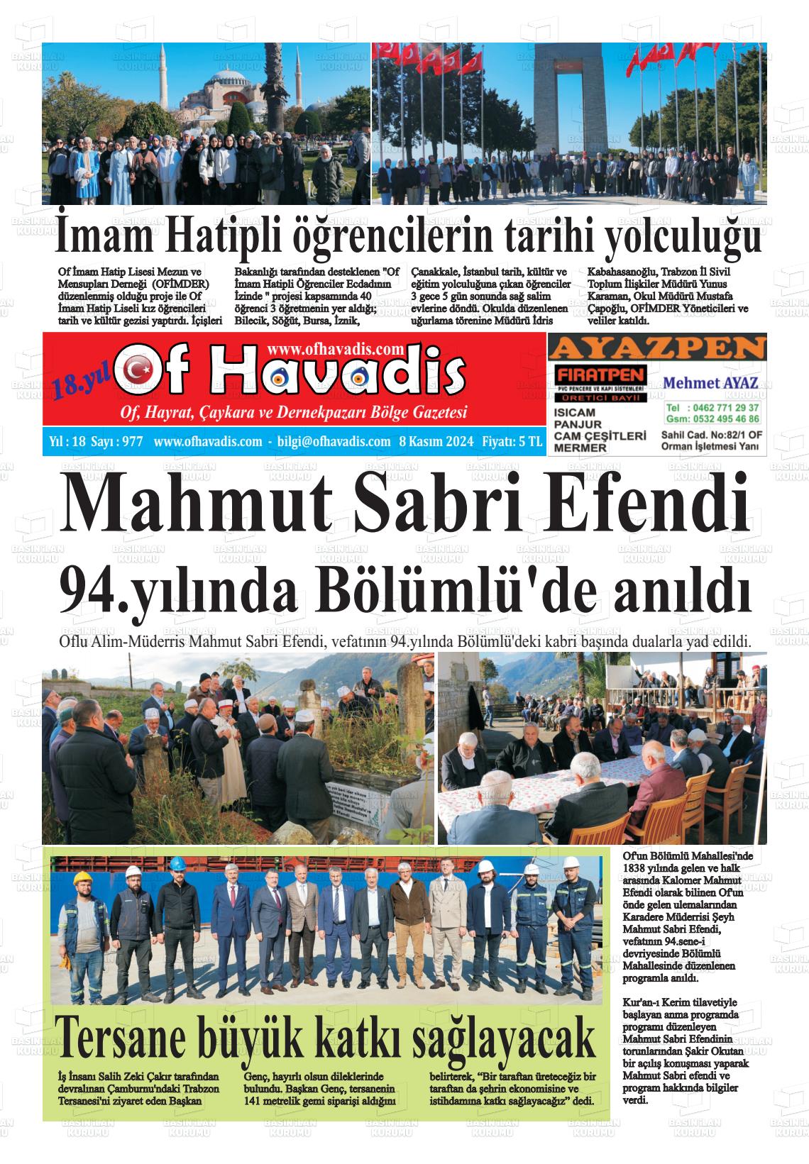 08 Kasım 2024 Of Havadis Gazete Manşeti