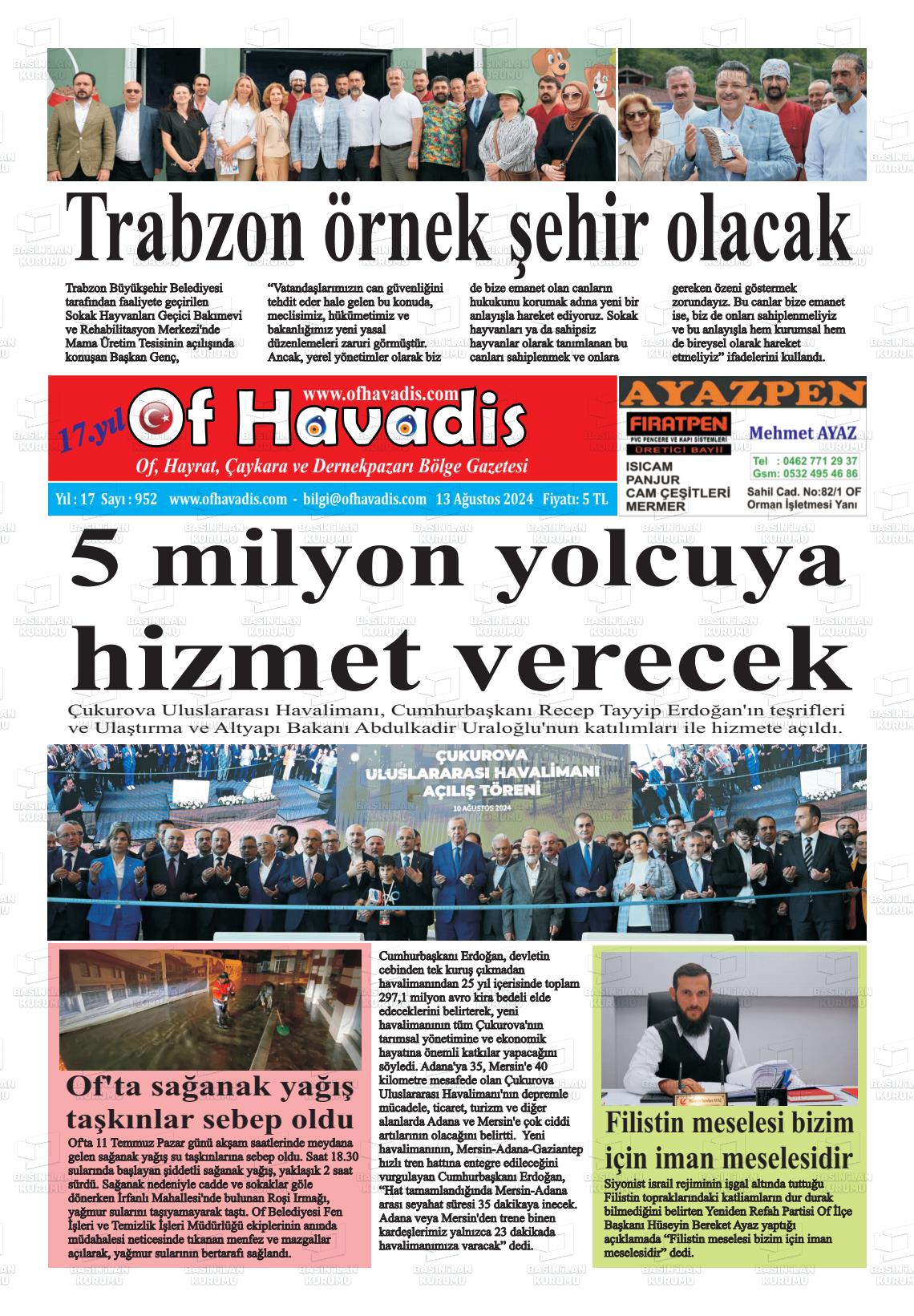 13 Ağustos 2024 Of Havadis Gazete Manşeti