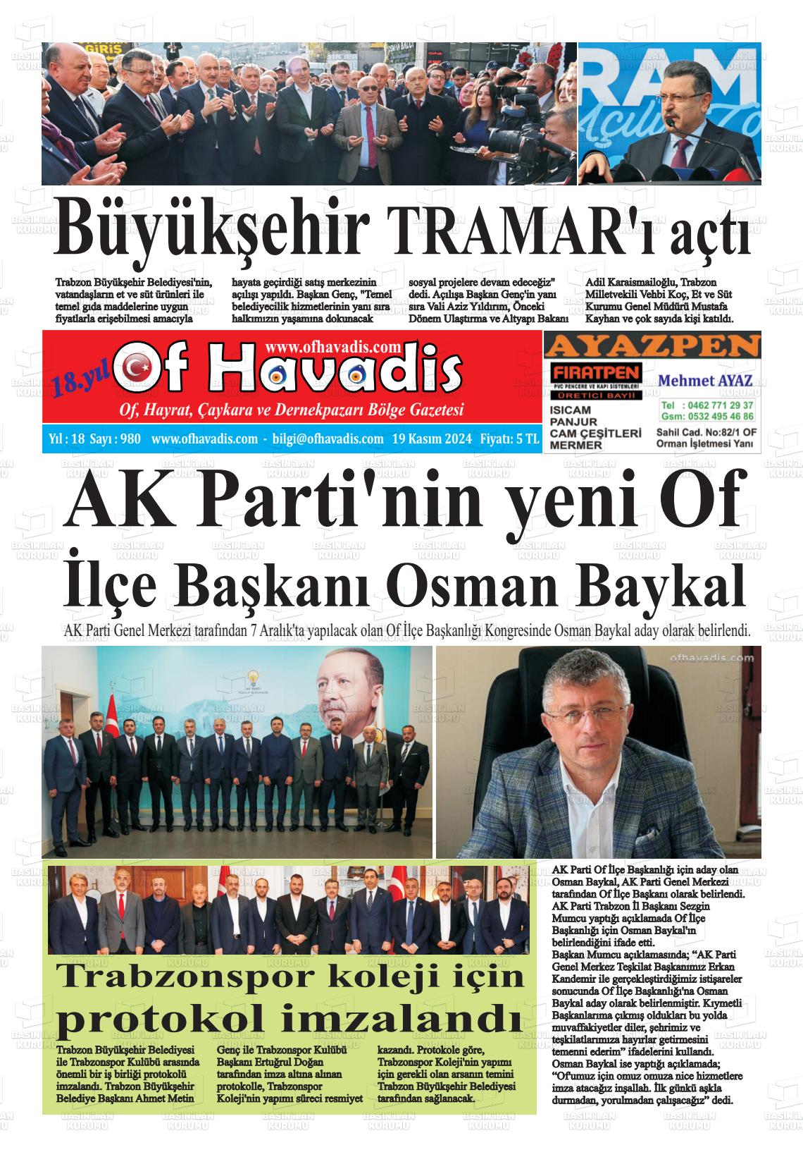 19 Kasım 2024 Of Havadis Gazete Manşeti