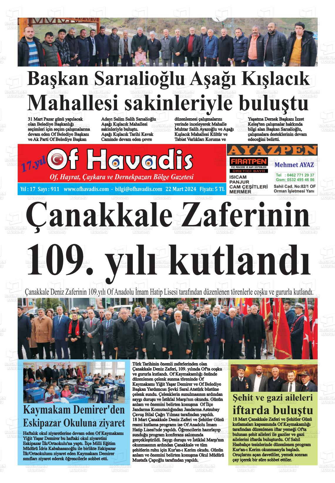 22 Mart 2024 Of Havadis Gazete Manşeti