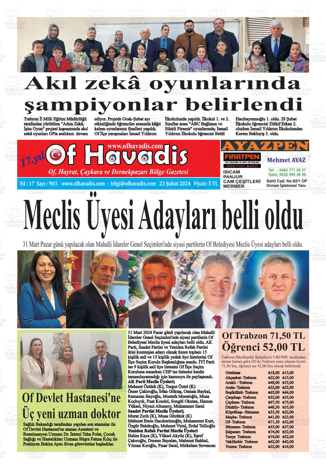 23 Şubat 2024 Of Havadis Gazete Manşeti