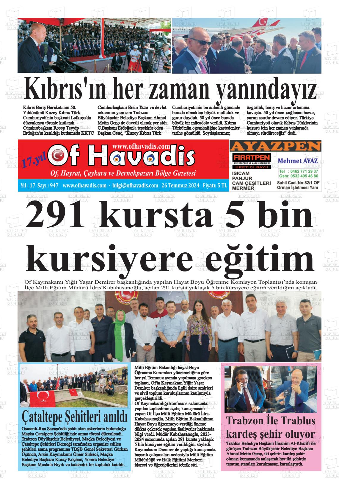27 Temmuz 2024 Of Havadis Gazete Manşeti