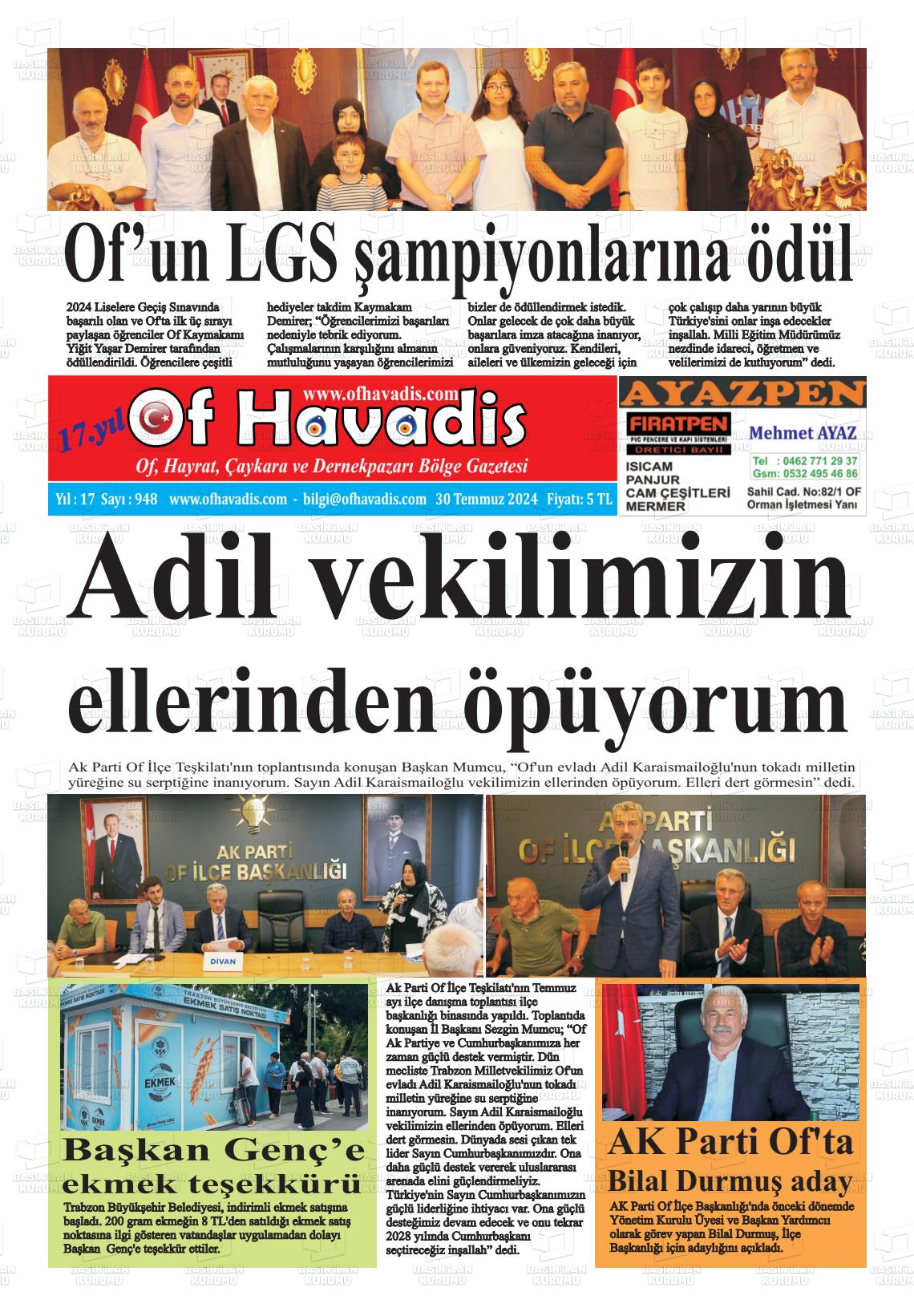 30 Temmuz 2024 Of Havadis Gazete Manşeti