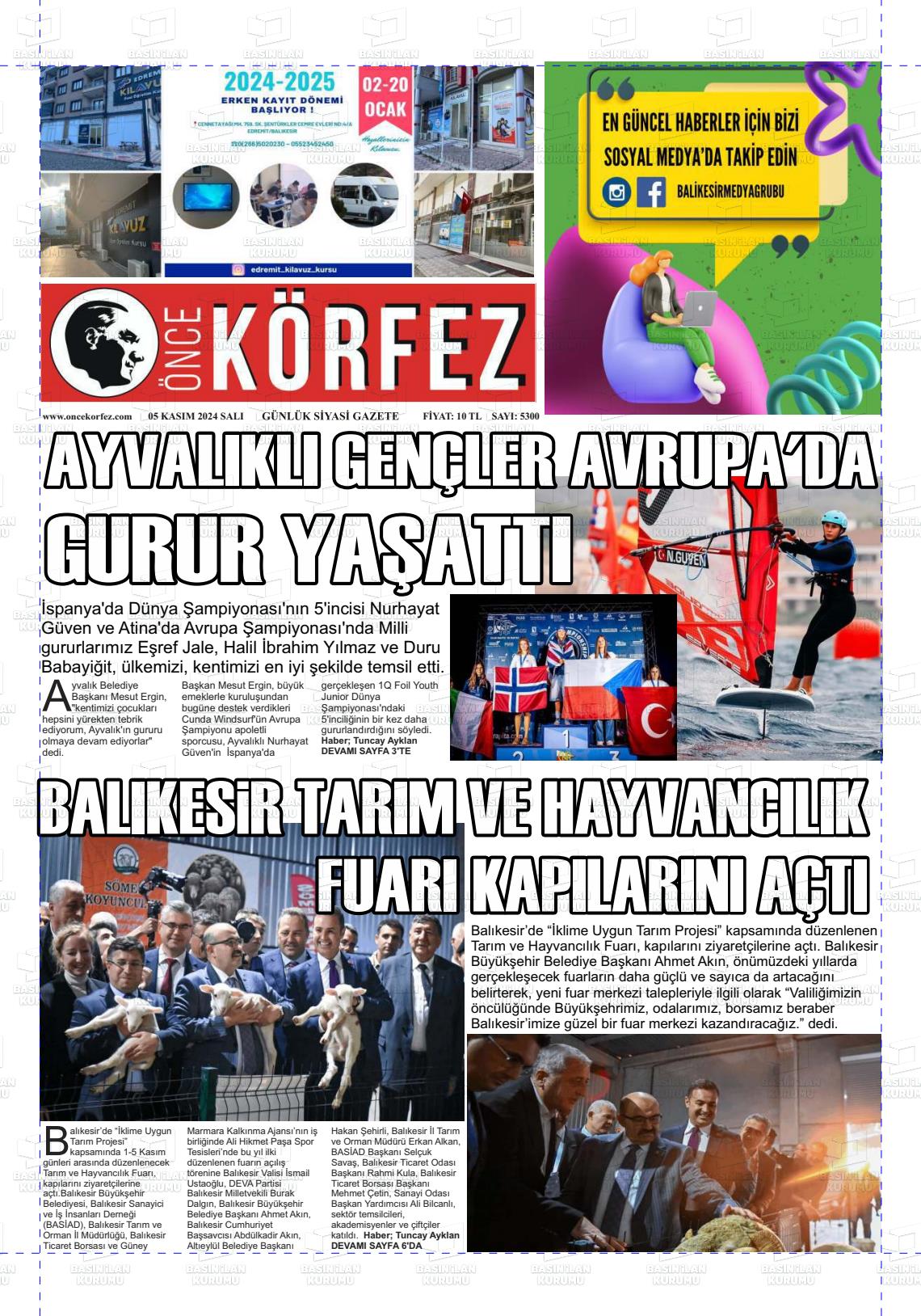 05 Kasım 2024 Önce Körfez Gazete Manşeti