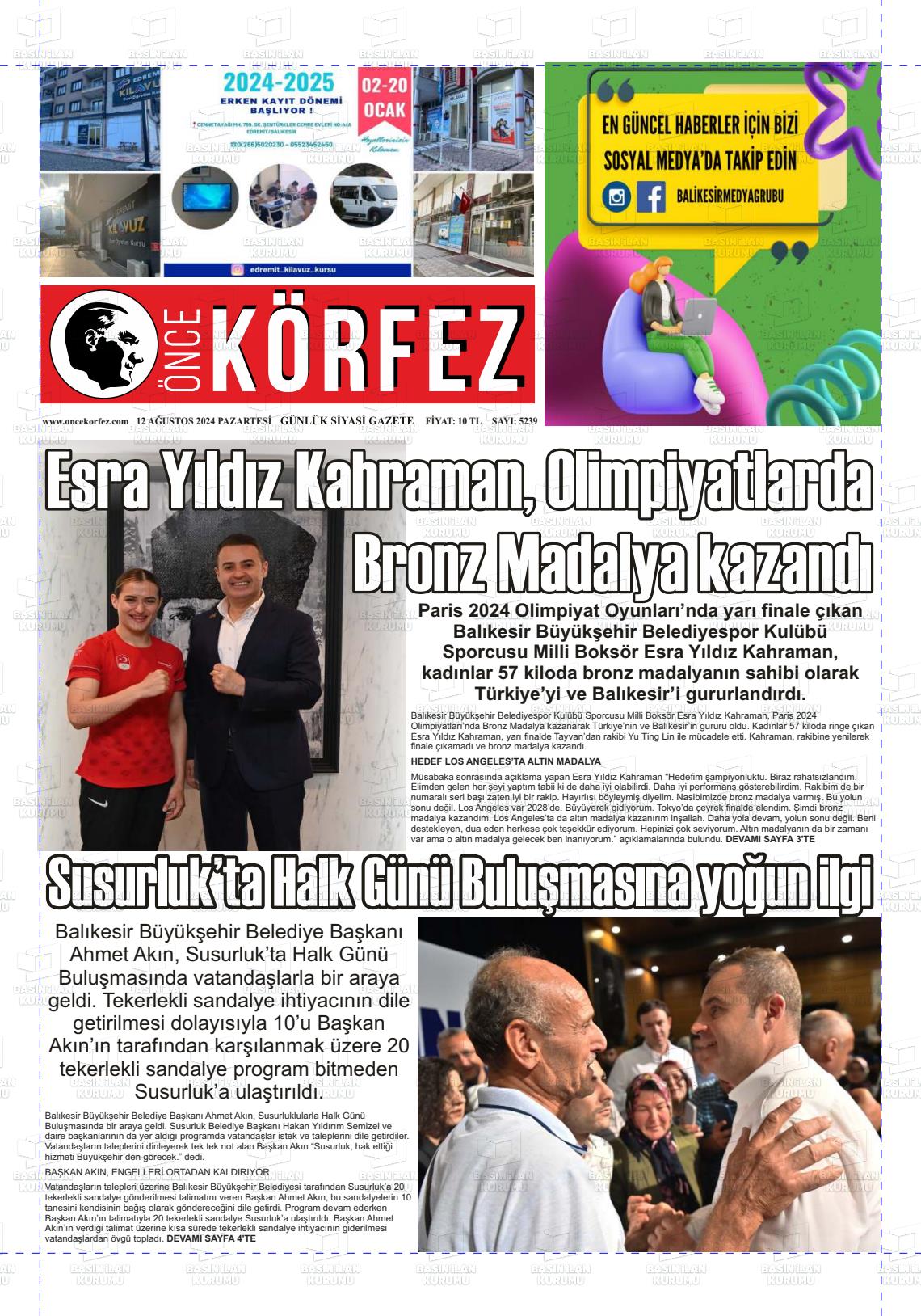 12 Ağustos 2024 Önce Körfez Gazete Manşeti