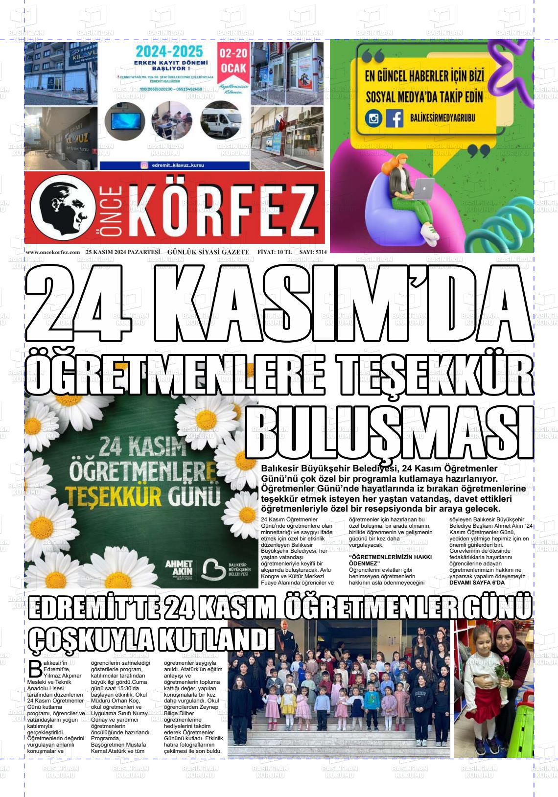 25 Kasım 2024 Önce Körfez Gazete Manşeti