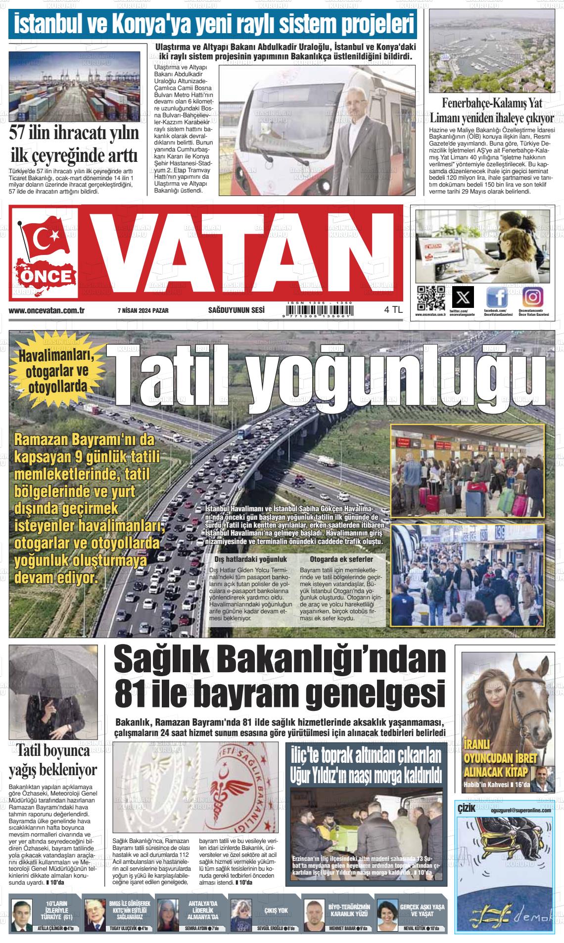 07 Nisan 2024 Önce Vatan Gazete Manşeti