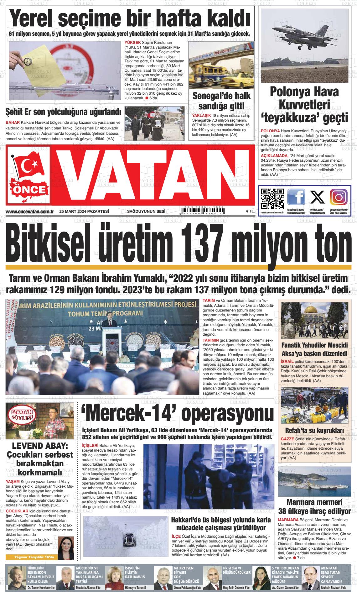 25 Mart 2024 Önce Vatan Gazete Manşeti