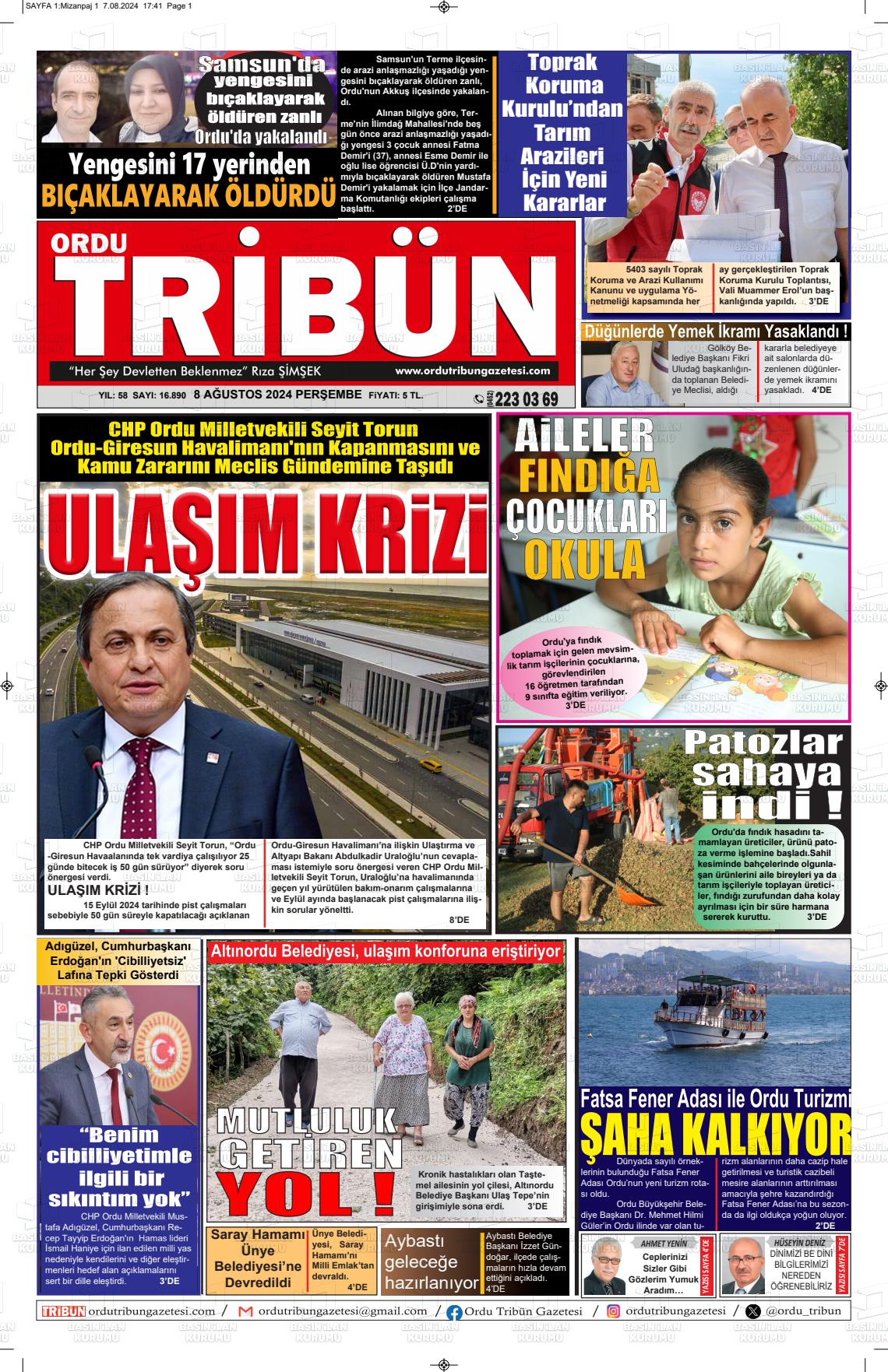 08 Ağustos 2024 Ordu Tribün Gazete Manşeti