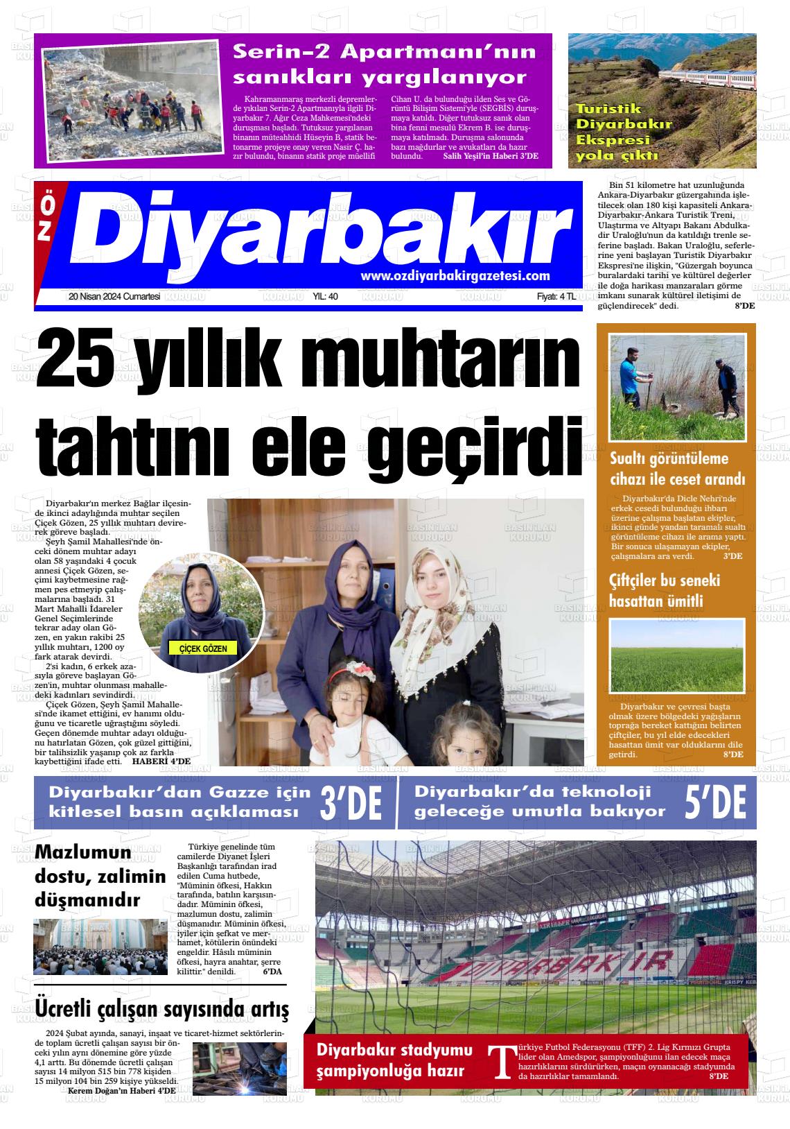 20 Nisan 2024 Öz Diyarbakir Gazete Gazete Manşeti