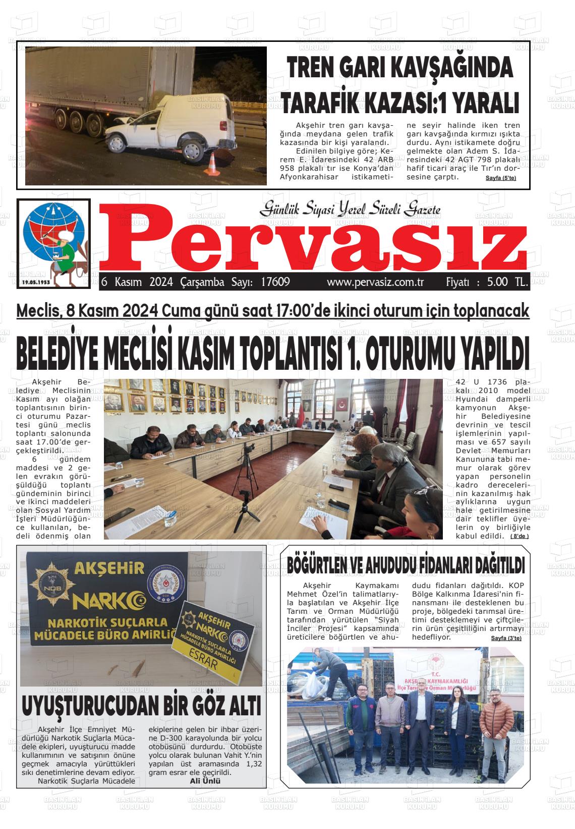 06 Kasım 2024 Konya Pervasız Gazete Manşeti