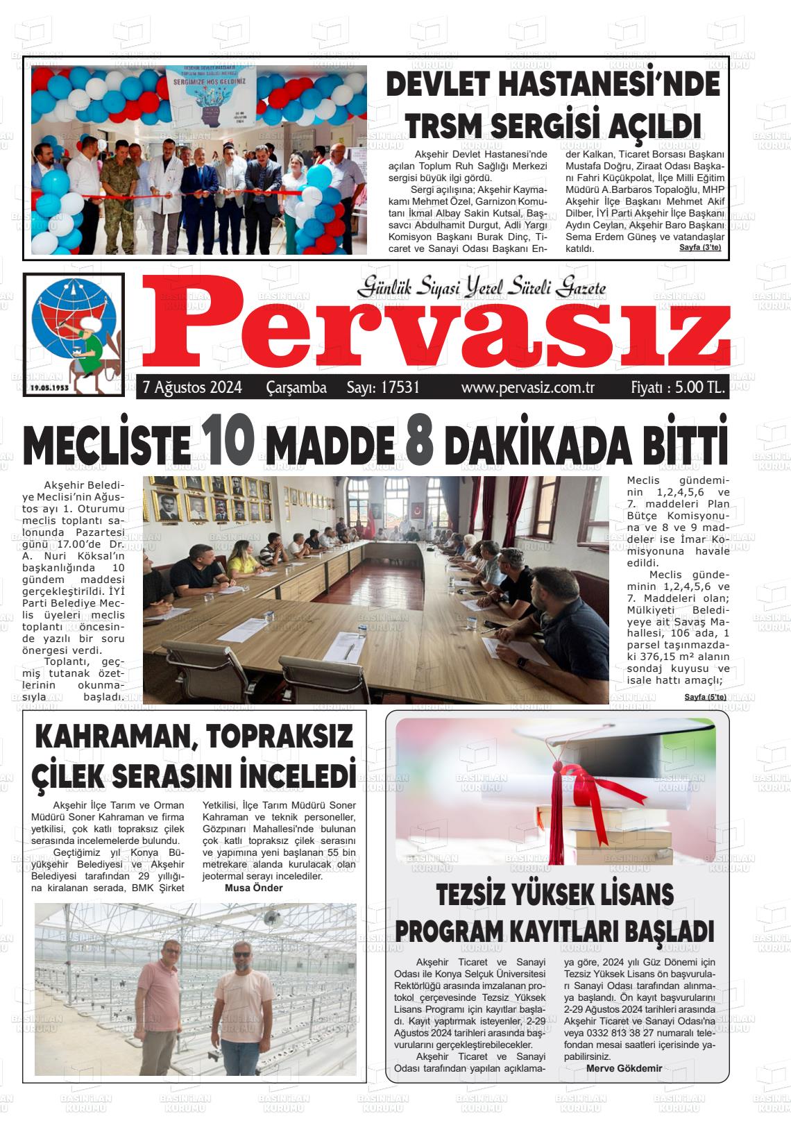 07 Ağustos 2024 Konya Pervasız Gazete Manşeti