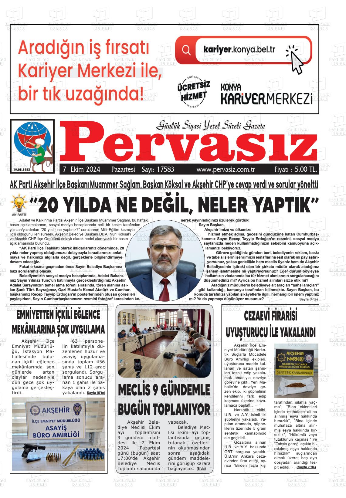 07 Ekim 2024 Konya Pervasız Gazete Manşeti