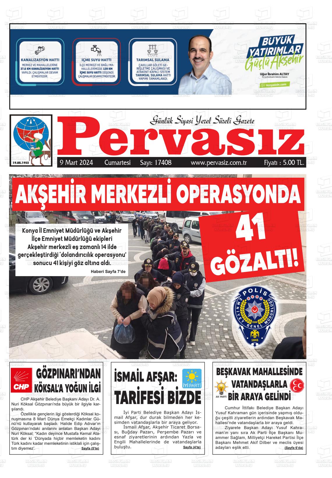 09 Mart 2024 Konya Pervasız Gazete Manşeti