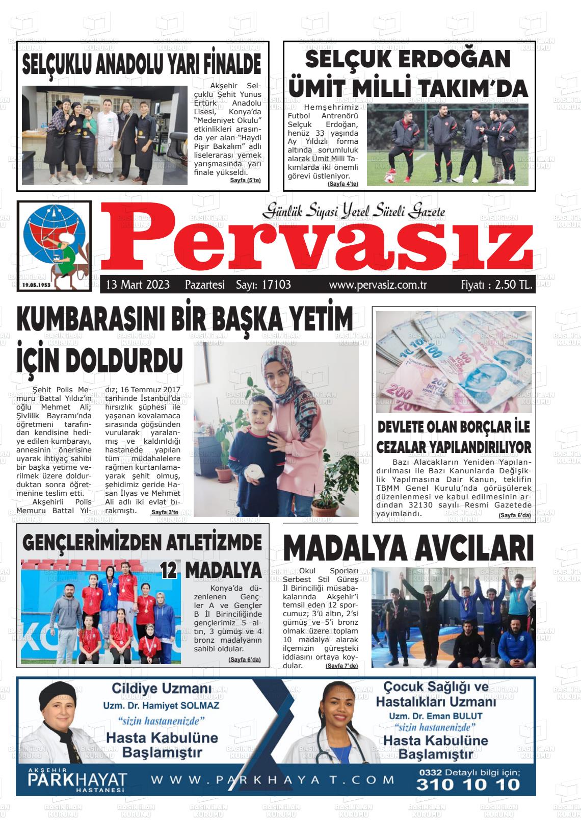 13 Mart 2023 Konya Pervasız Gazete Manşeti