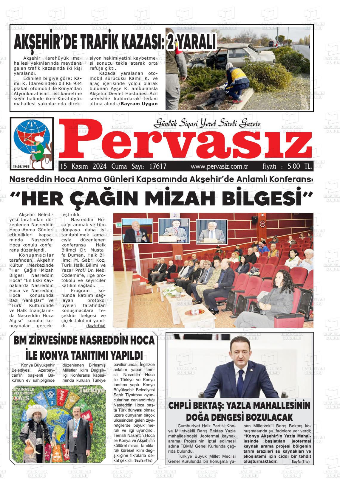 15 Kasım 2024 Konya Pervasız Gazete Manşeti