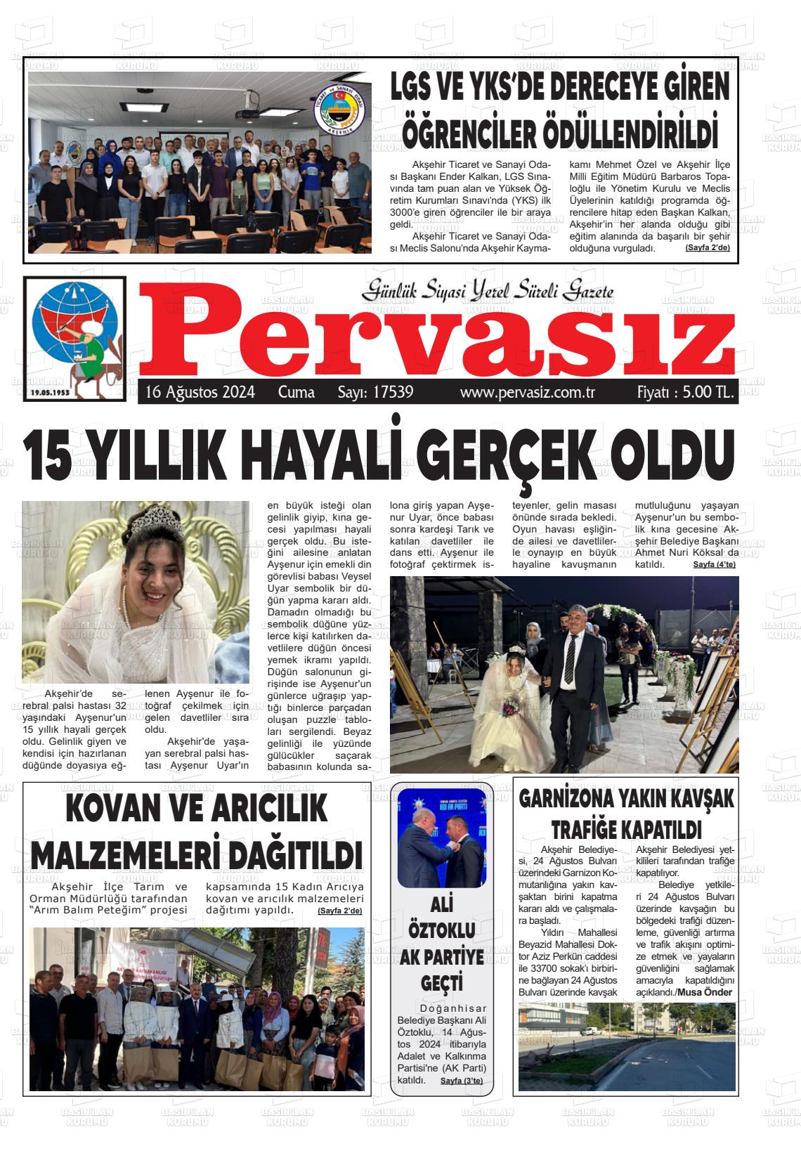 16 Ağustos 2024 Konya Pervasız Gazete Manşeti