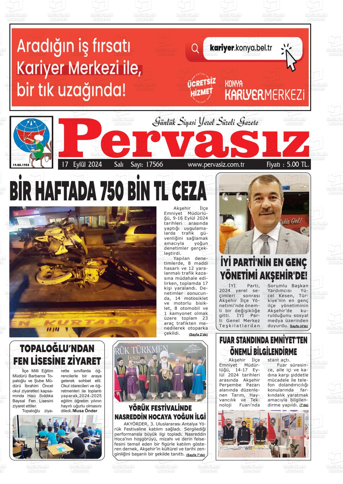 17 Eylül 2024 Konya Pervasız Gazete Manşeti