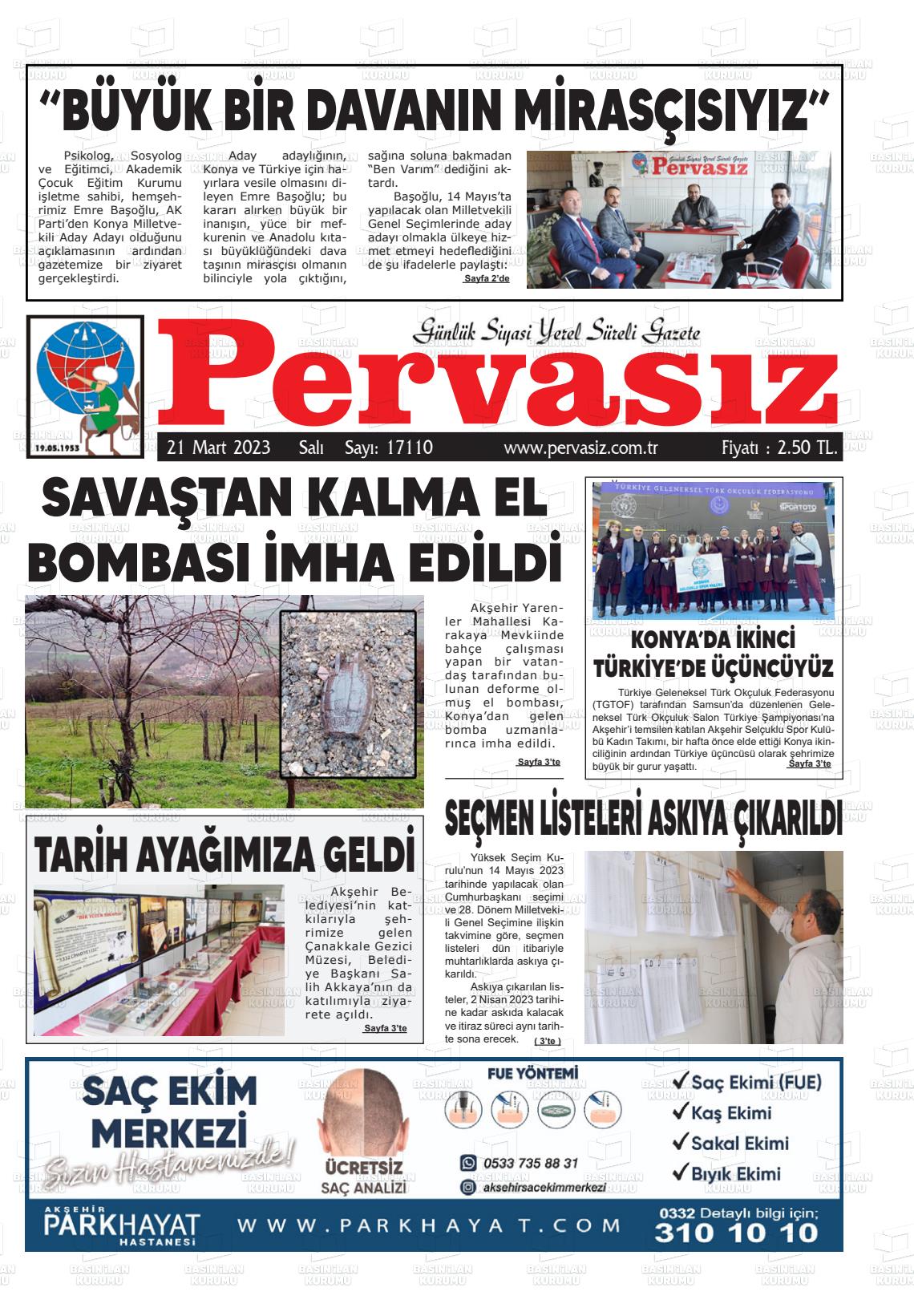 21 Mart 2023 Konya Pervasız Gazete Manşeti