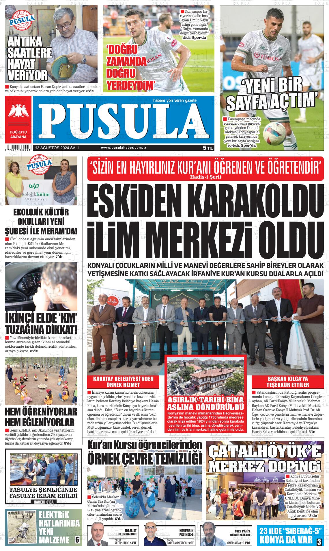 13 Ağustos 2024 Pusula Haber Gazete Manşeti