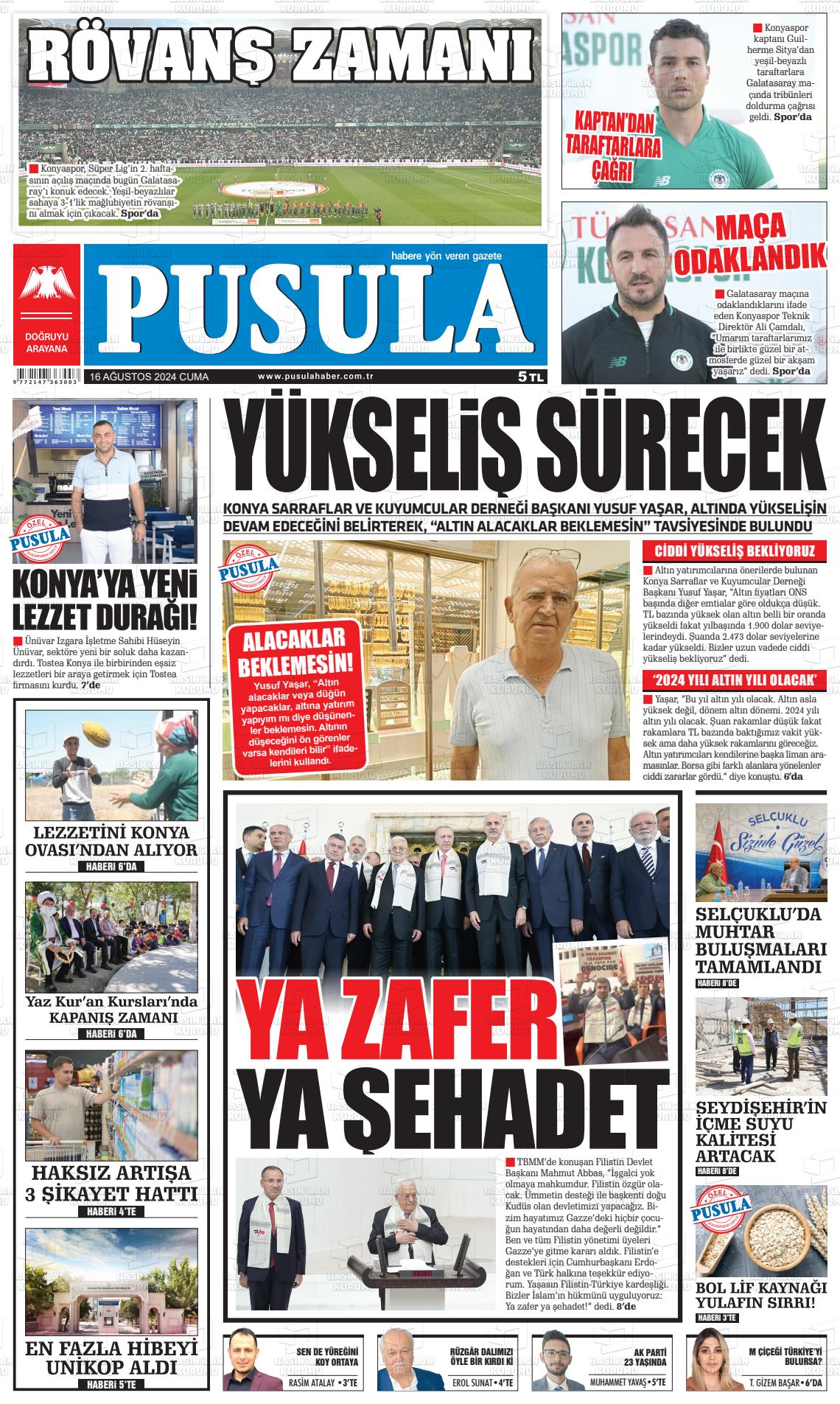 16 Ağustos 2024 Pusula Haber Gazete Manşeti