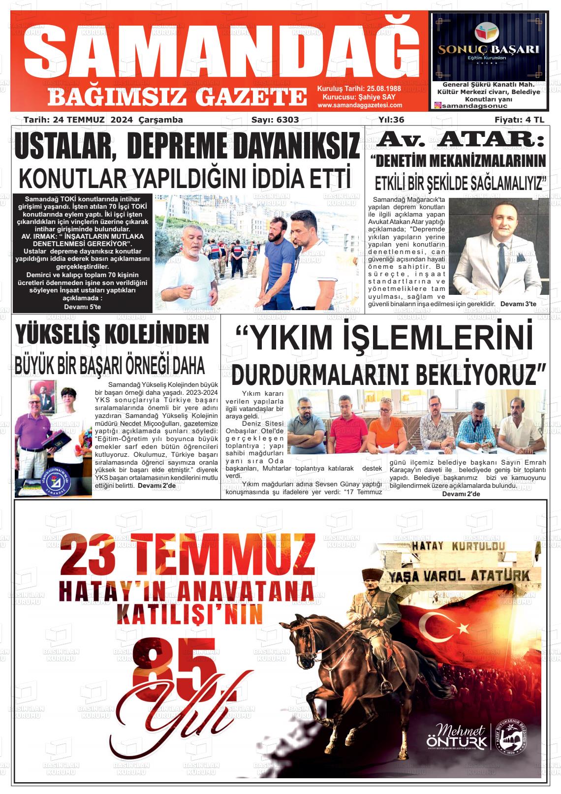 24 Temmuz 2024 Samandağ Gazete Manşeti